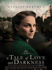 Affiche du film Une histoire d’amour et de ténèbres (2015) de Natalie Portman. Voir Une histoire d’amour et de ténèbres en streaming / torrent sur meilleurs-films.fr