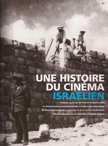Affiche du film Une Histoire du cinéma israëlien (2008) de Raphaël Nadjari. Voir Une Histoire du cinéma israëlien en streaming / torrent sur meilleurs-films.fr