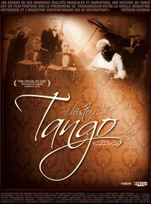 Affiche du film Une histoire du tango (2006) de Caroline Neal Affiche du film Une histoire du tango (2006) de Caroline Neal. Voir Une histoire du tango en streaming / torrent sur meilleurs-films.fr