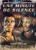 Affiche du film Une minute de silence (1998) de Florent Siri. Voir Une minute de silence en streaming / torrent sur meilleurs-films.fr