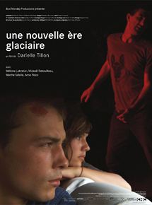 Affiche du film Une nouvelle ère glaciaire (2009) de Darielle Tillon. Voir Une nouvelle ère glaciaire en streaming / torrent sur meilleurs-films.fr