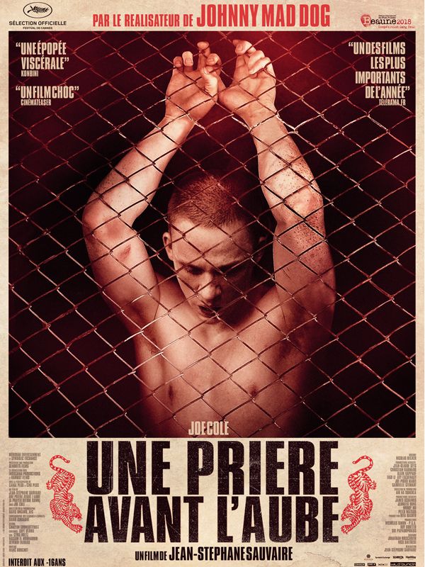 Affiche du film Une prière avant l’aube (2017) de Jean-Stéphane Sauvaire. Voir Une prière avant l’aube en streaming / torrent sur meilleurs-films.fr