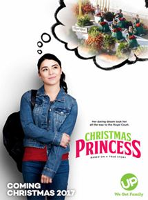Affiche du film Une princesse pour Noël (2017) de Allan Harmon Affiche du film Une princesse pour Noël (2017) de Allan Harmon. Voir Une princesse pour Noël en streaming / torrent sur meilleurs-films.fr
