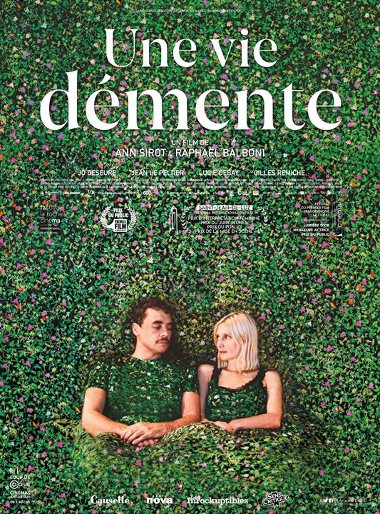 Affiche du film Une vie démente (2020) de Ann Sirot. Voir Une vie démente en streaming / torrent sur meilleurs-films.fr