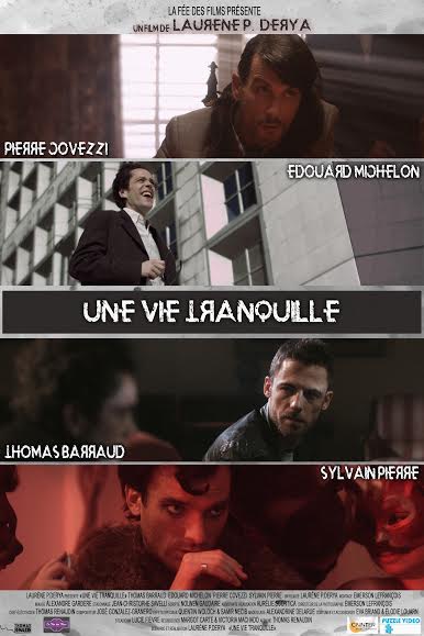 Affiche du court métrage Une vie tranquille (2015) de Laurène P. Derya Affiche du court métrage Une vie tranquille (2015) de Laurène P. Derya. Voir Une vie tranquille en streaming / torrent sur meilleurs-films.fr
