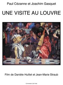Affiche du film Une Visite au Louvre (2003) de Danièle Huillet,Jean-Marie Straub, Affiche du film Une Visite au Louvre (2003) de Danièle Huillet,Jean-Marie Straub,. Voir Une Visite au Louvre en streaming / torrent sur meilleurs-films.fr