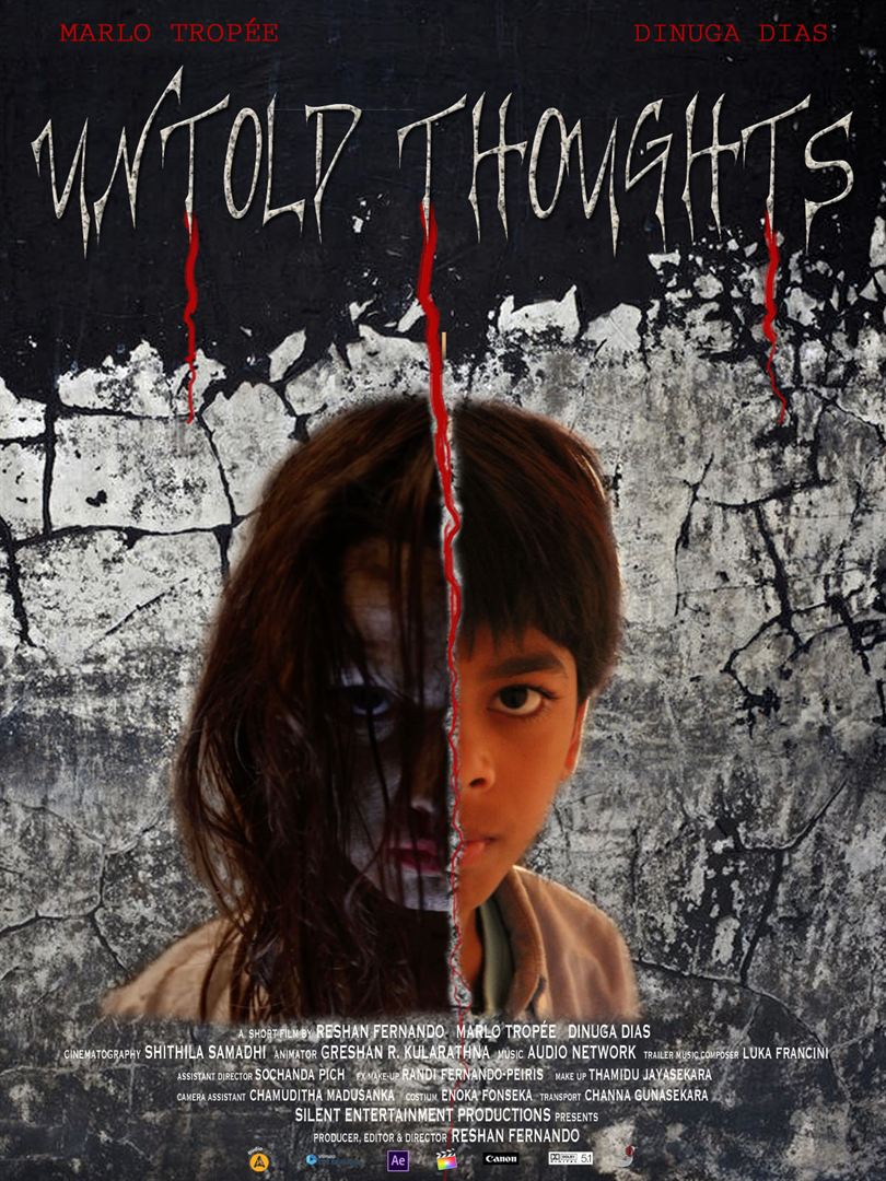 Affiche du court métrage Untold Thoughts (2018) de Reshan Fernando. Voir Untold Thoughts en streaming / torrent sur meilleurs-films.fr