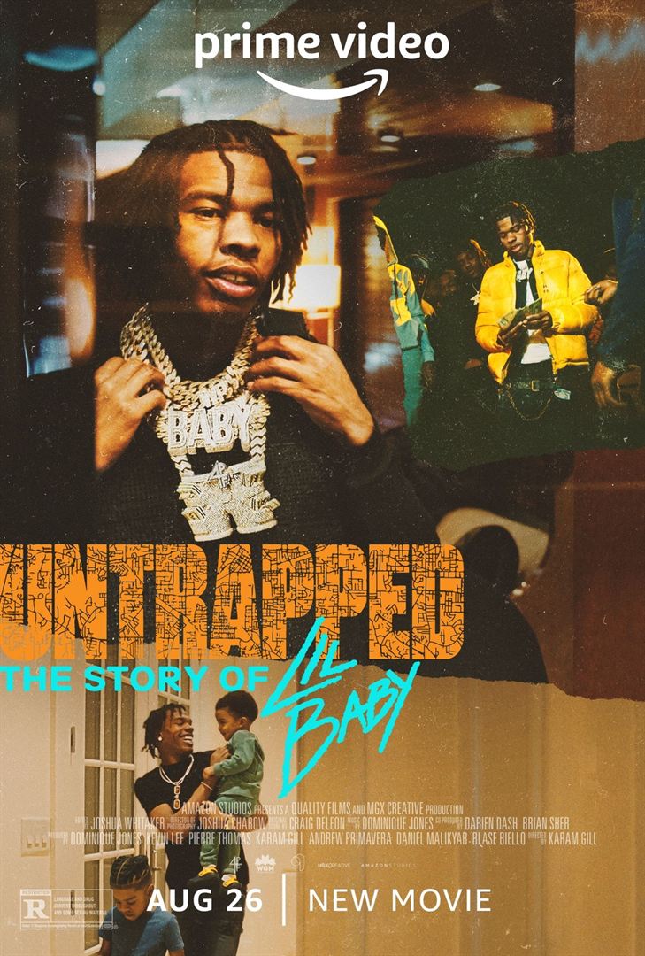 Affiche du film Untrapped: The Story of Lil Baby (2022) de Karam Gill. Voir Untrapped: The Story of Lil Baby en streaming / torrent sur meilleurs-films.fr