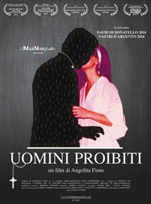 Affiche du film Uomini Proibiti (2015) de Angelita Fiore Affiche du film Uomini Proibiti (2015) de Angelita Fiore. Voir Uomini Proibiti en streaming / torrent sur meilleurs-films.fr