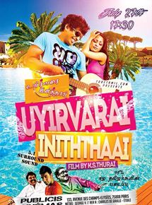 Affiche du film Uyirvarai Inithai (2014) de K.S Thurai. Voir Uyirvarai Inithai en streaming / torrent sur meilleurs-films.fr