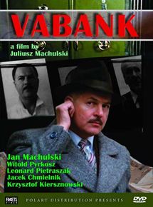 Affiche du film Vabank (1981) de Juliusz Machulski Affiche du film Vabank (1981) de Juliusz Machulski. Voir Vabank en streaming / torrent sur meilleurs-films.fr