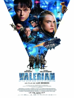 Affiche du film Valérian et la Cité des mille planètes (2017) de Luc Besson.