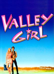 Affiche du film Valley Girl (2012) de Rachel Goldenberg Affiche du film Valley Girl (2012) de Rachel Goldenberg. Voir Valley Girl en streaming / torrent sur meilleurs-films.fr