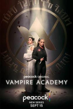 Affiche de la série Vampire Academy (2022) de Julie Plec & Marguerite MacIntyre.