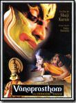 Affiche du film Vanaprastham, la dernière danse (1999) de Shaji N. Karun. Voir Vanaprastham, la dernière danse en streaming / torrent sur meilleurs-films.fr