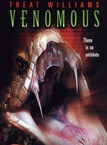 Affiche du film Venomous (2001) de Fred Olen Ray Affiche du film Venomous (2001) de Fred Olen Ray. Voir Venomous en streaming / torrent sur meilleurs-films.fr