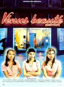 Affiche du film Vénus beauté (institut) (1999) de Tonie Marshall. Voir Vénus beauté (institut) en streaming / torrent sur meilleurs-films.fr