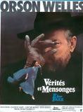 Affiche du film Vérité et mensonges (1973) de Orson Welles Affiche du film Vérité et mensonges (1973) de Orson Welles. Voir Vérité et mensonges en streaming / torrent sur meilleurs-films.fr