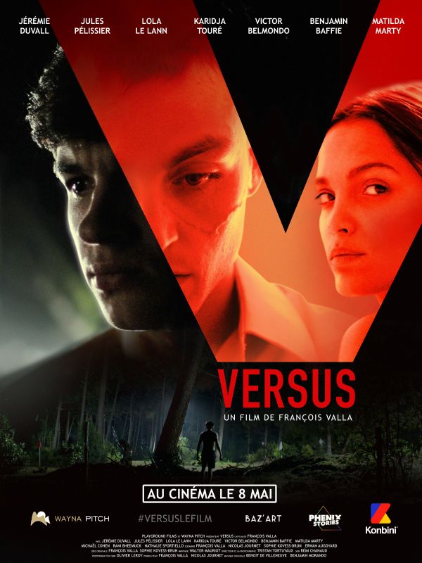 Affiche du film Versus (2018) de François Valla Affiche du film Versus (2018) de François Valla. Voir Versus en streaming / torrent sur meilleurs-films.fr