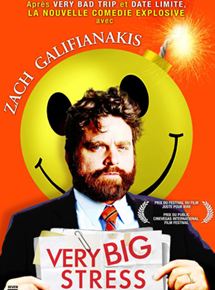 Affiche du film Very Big Stress (2008) de Jared Drake Affiche du film Very Big Stress (2008) de Jared Drake. Voir Very Big Stress en streaming / torrent sur meilleurs-films.fr