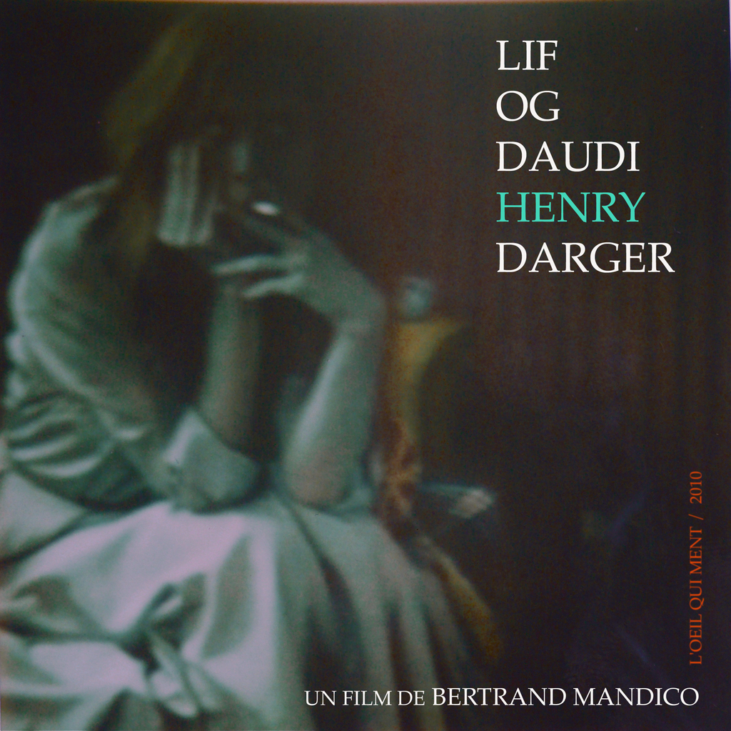 Affiche du court métrage Vie et mort d’Henry Darger (2010) de Bertrand Mandico Affiche du court métrage Vie et mort d’Henry Darger (2010) de Bertrand Mandico. Voir Vie et mort d’Henry Darger en streaming / torrent sur meilleurs-films.fr