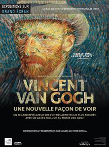 Affiche du film Vincent Van Gogh. Une nouvelle façon de voir (2015) de David Bickerstaff. Voir Vincent Van Gogh. Une nouvelle façon de voir en streaming / torrent sur meilleurs-films.fr