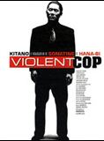 Affiche du film Violent Cop (1989) de Takeshi Kitano Affiche du film Violent Cop (1989) de Takeshi Kitano. Voir Violent Cop en streaming / torrent sur meilleurs-films.fr