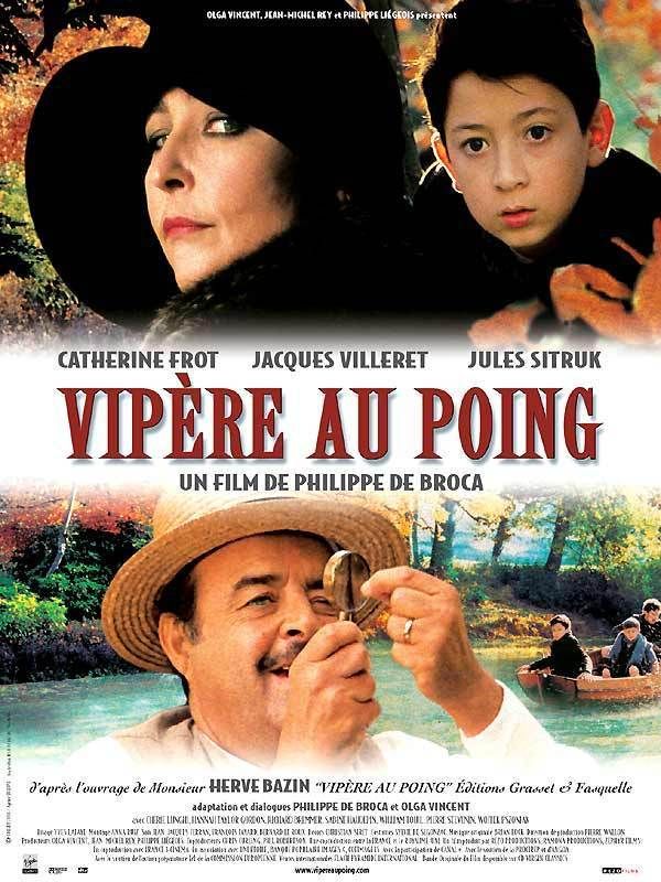 Affiche du film Vipère Au Poing (2004) de Philippe de Broca Affiche du film Vipère Au Poing (2004) de Philippe de Broca. Voir Vipère Au Poing en streaming / torrent sur meilleurs-films.fr