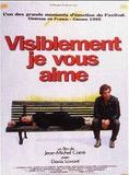 Affiche du film Visiblement, je vous aime (1995) de Jean-Michel Carré Affiche du film Visiblement, je vous aime (1995) de Jean-Michel Carré. Voir Visiblement, je vous aime en streaming / torrent sur meilleurs-films.fr