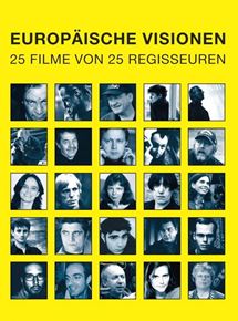 Affiche du film Visions of Europe (2004) de Fatih Ak?n,Francesca Comencini,Stijn Coninx Affiche du film Visions of Europe (2004) de Fatih Ak?n,Francesca Comencini,Stijn Coninx. Voir Visions of Europe en streaming / torrent sur meilleurs-films.fr