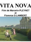Affiche du film Vita Nova (2008) de Florence Lambert Affiche du film Vita Nova (2008) de Florence Lambert. Voir Vita Nova en streaming / torrent sur meilleurs-films.fr