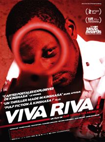 Affiche du film Viva Riva ! (2010) de Djo Tunda Wa Munga. Voir Viva Riva ! en streaming / torrent sur meilleurs-films.fr
