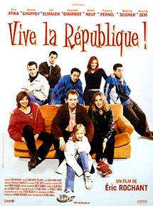 Affiche du film Vive la République ! (1997) de Eric Rochant. Voir Vive la République ! en streaming / torrent sur meilleurs-films.fr