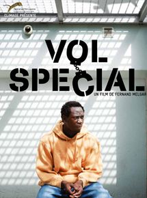 Affiche du film Vol spécial (2011) de Fernand Melgar. Voir Vol spécial en streaming / torrent sur meilleurs-films.fr