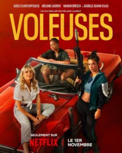 Affiche du film Voleuses (2023) de Bastien Vivès & Mélanie Laurent.