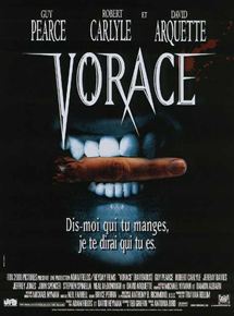 Affiche du film Vorace (1999) de Antonia Bird. Voir Vorace en streaming / torrent sur meilleurs-films.fr
