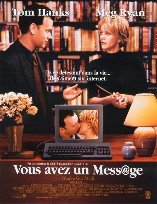 Affiche du film Vous avez un message (1998) de Nora Ephron. Voir Vous avez un message en streaming / torrent sur meilleurs-films.fr