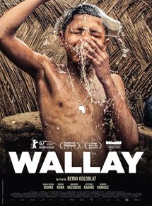 Affiche du film Wallay (2017) de Berni Goldblat. Voir Wallay en streaming / torrent sur meilleurs-films.fr