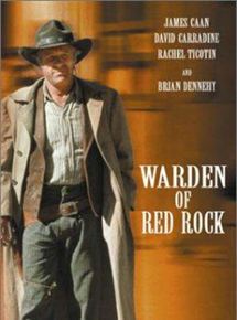Affiche du film Warden of Red Rock (2001) de Stephen Gyllenhaal. Voir Warden of Red Rock en streaming / torrent sur meilleurs-films.fr