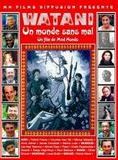 Affiche du film Watani un monde sans mal (1997) de Med Hondo Affiche du film Watani un monde sans mal (1997) de Med Hondo. Voir Watani un monde sans mal en streaming / torrent sur meilleurs-films.fr