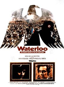Affiche du film Waterloo (1970) de Serguei Bondarchuk Affiche du film Waterloo (1970) de Serguei Bondarchuk. Voir Waterloo en streaming / torrent sur meilleurs-films.fr