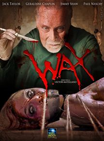 Affiche du film Wax (2014) de Víctor Matellano. Voir Wax en streaming / torrent sur meilleurs-films.fr