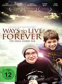 Affiche du film Ways to Live Forever (2010) de Gustavo Ron. Voir Ways to Live Forever en streaming / torrent sur meilleurs-films.fr