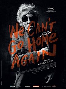 Affiche du film We Can’t go Home Again (1973) de Nicholas Ray. Voir We Can’t go Home Again en streaming / torrent sur meilleurs-films.fr