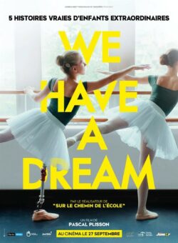 Affiche du film We have a Dream (2023) de Pascal Plisson.