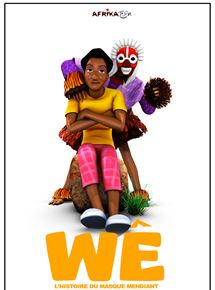Affiche du film Wê, Lhistoire du Masque Mendiant (2015) de Kan Souffle. Voir Wê, Lhistoire du Masque Mendiant en streaming / torrent sur meilleurs-films.fr