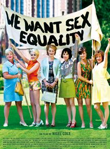Affiche du film We Want Sex Equality (2010) de Nigel Cole. Voir We Want Sex Equality en streaming / torrent sur meilleurs-films.fr