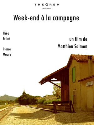 Affiche du court métrage Week-end à la campagne (2007) de Matthieu Salmon Affiche du court métrage Week-end à la campagne (2007) de Matthieu Salmon. Voir Week-end à la campagne en streaming / torrent sur meilleurs-films.fr