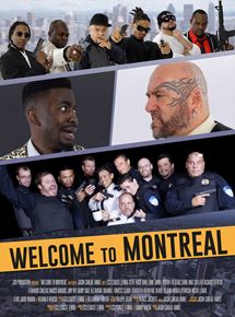 Affiche du film Welcome to Montréal (2017) de Jason Careau Hamel Affiche du film Welcome to Montréal (2017) de Jason Careau Hamel. Voir Welcome to Montréal en streaming / torrent sur meilleurs-films.fr