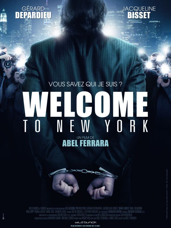 Affiche du film Welcome to New York (2014) de Abel Ferrara Affiche du film Welcome to New York (2014) de Abel Ferrara. Voir Welcome to New York en streaming / torrent sur meilleurs-films.fr
